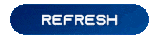 REFRESH