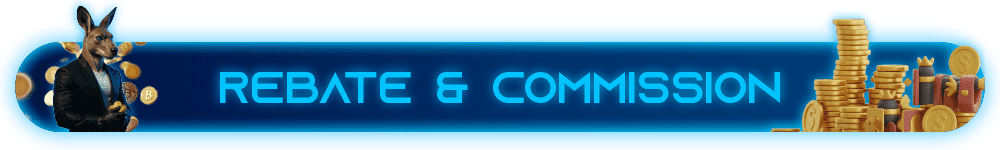 REBATE & COMMISSION